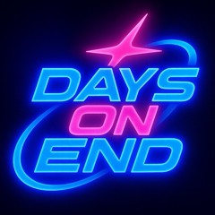 𝘿 𝘼 𝙔 𝙎  𝙊 𝙉  𝙀 𝙉 𝘿