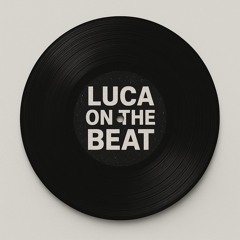 LucaOnTheBeat