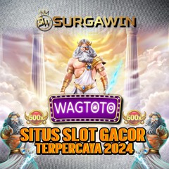Surgawin x Wagtoto