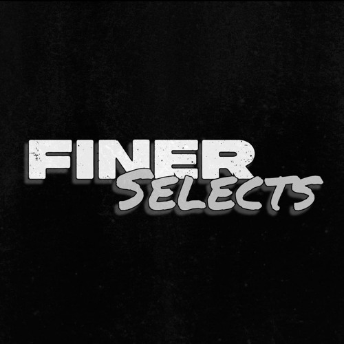 Finer Selects’s avatar