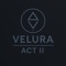 Velura Act II