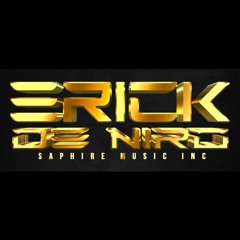 SaphireMusic - ERICK DE NIRO