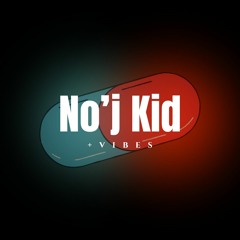 No'j Kid