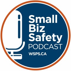 Small Biz Safety Podcast