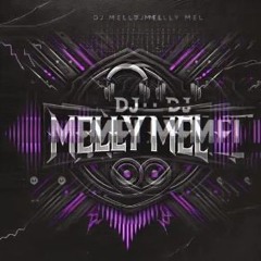 DJ MELLY MEL ™