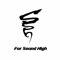 For Sound High