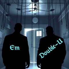 Em & Double-U