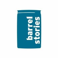 Barrel Stories Project