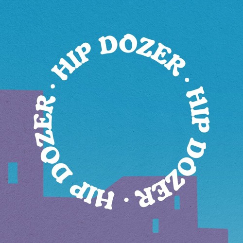 HIP DOZER ®’s avatar