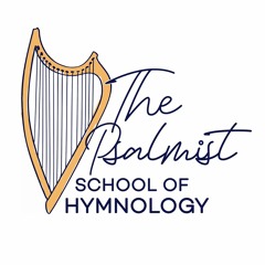 The Psalmist School of Hymnology