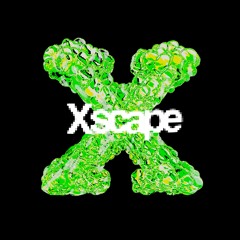 Xscape