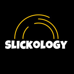 Slickology
