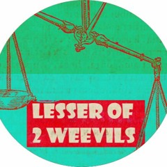Lesser of 2 Weevils