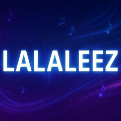 Lalaleez