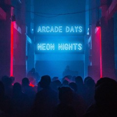 Arcade Days Neon Nights