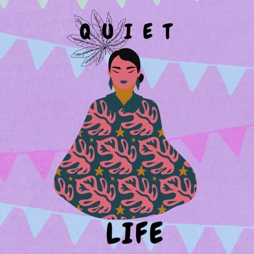 Quiet Life’s avatar