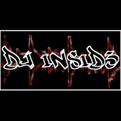 Dj Insid3