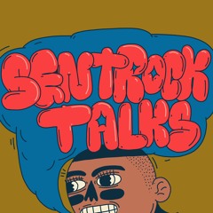 SentrockTalks