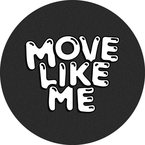 Move Like Me’s avatar