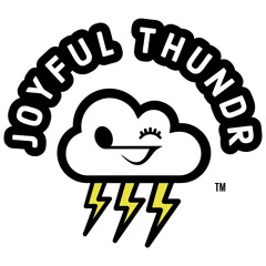 JOYFUL THUNDR