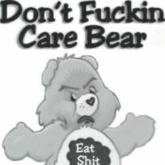 DON'TFUCKINCAREBEAR