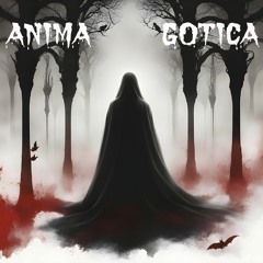 Anima Gotica