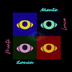 louca/\/\ente