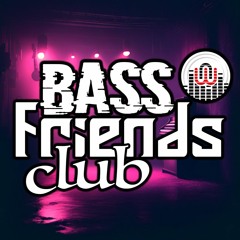 BASS FRIENDS CLUB 😈 YYC