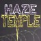 HAZE TEMPLE