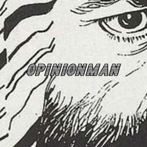 OPINIONMAN’s avatar