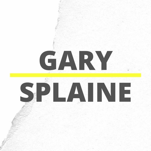 Gary Splaine’s avatar