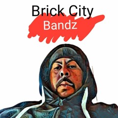 Brick City Bandz