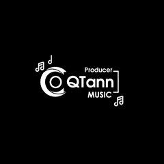 Die If You Dont Love Me - QTann Remix