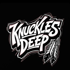 Knuckles Deep
