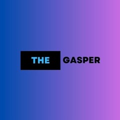 The Gasper