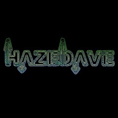 HazeDave ®