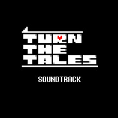 T_O (Turn The Tales Soundtrack)