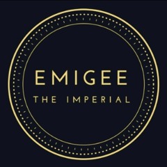 Emigee The Imperial