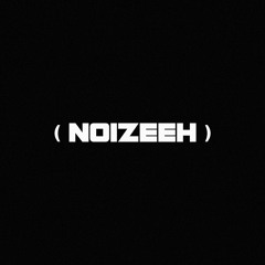 NOIZEEH