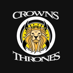 Crowns X Thrones
