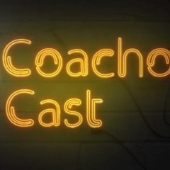 CoachoCast