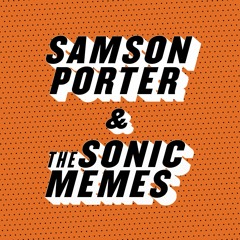 SamsonPorter&SonicMemes