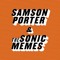 SamsonPorter&SonicMemes