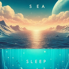 Sea Sleep