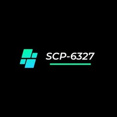 SCP-6327