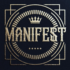Manife$t