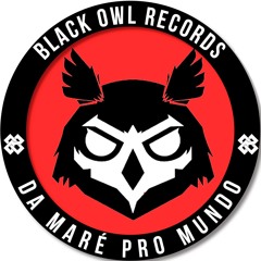 Black Owl  | O Bando