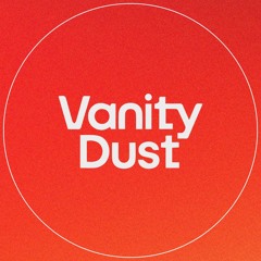 Vanity Dust
