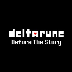 Deltarune: Before The Story