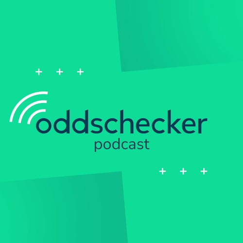 oddschecker Betting Podcast’s avatar